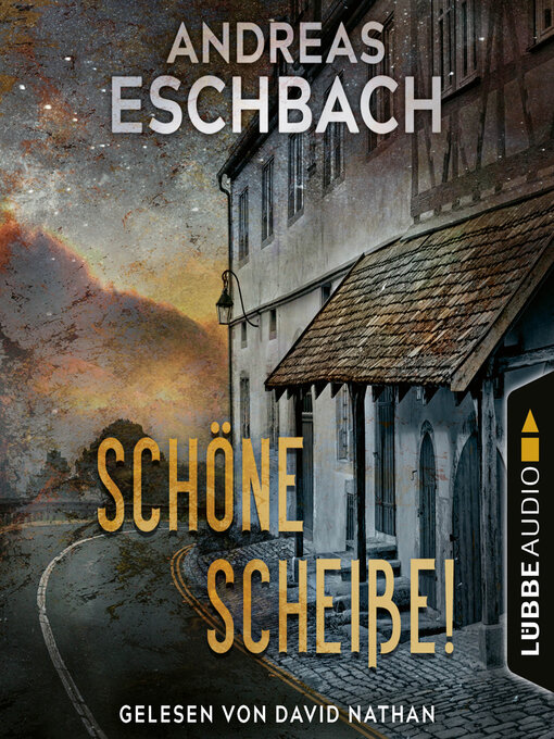 Title details for Schöne Scheiße! by Andreas Eschbach - Wait list